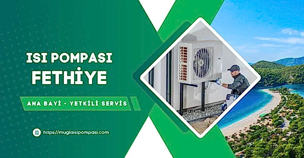Fethiye Isı Pompası