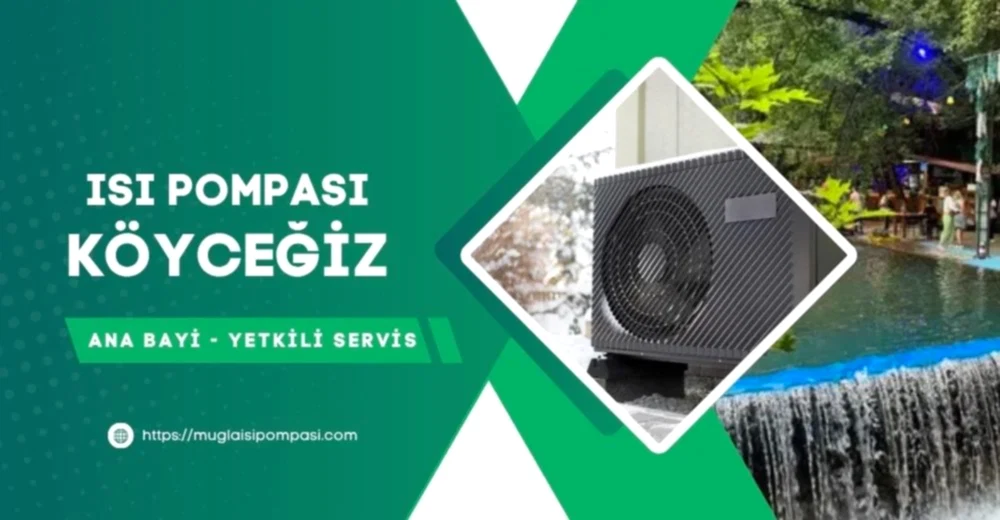 Köyceğiz Isı Pompası