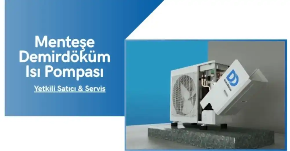 Menteşe Demirdöküm Isı Pompası