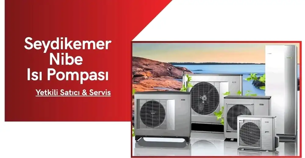 Seydikemer Nibe Isı Pompası